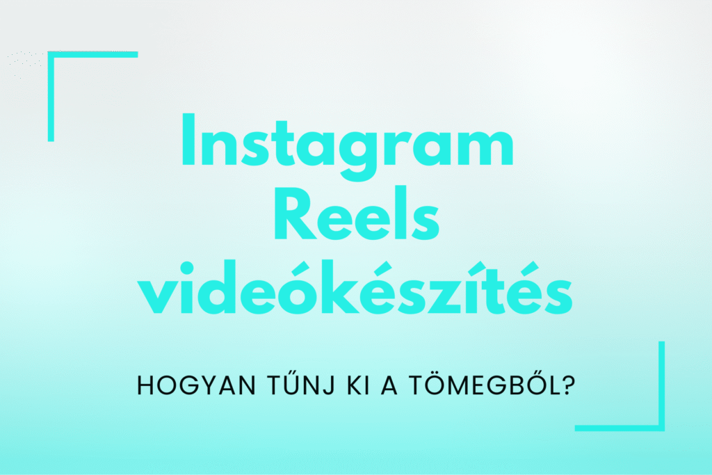 Instagram Reels videókészítés